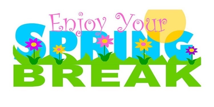 spring break image telling everyone to enjoy the break 