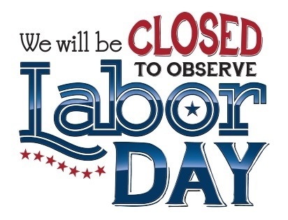 image saying we are closed on Labor Day 